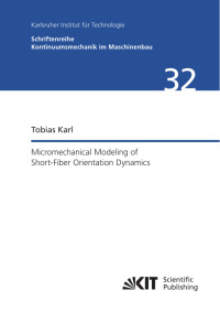 Micromechanical Modeling of Short-Fiber Orientation Dynamics