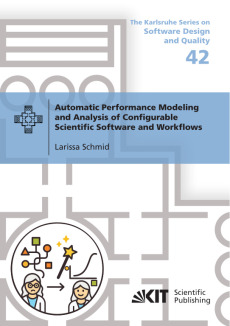 Automatic Performance Modeling and Analysis of Configurable Scientific Software and Workflows