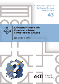 Architecture-Based and Uncertainty-Aware Confidentiality Analysis