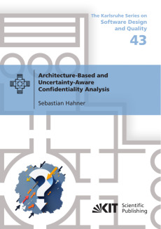 Architecture-Based and Uncertainty-Aware Confidentiality Analysis