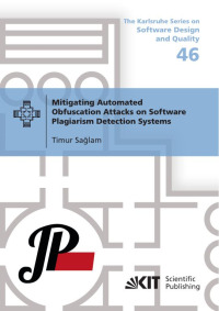 Mitigating Automated Obfuscation Attacks on Software Plagiarism Detection Systems
