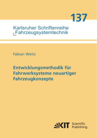 Entwicklungsmethodik für Fahrwerksysteme neuartiger Fahrzeugkonzepte