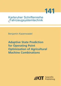 Adaptive State Prediction for Operating Point Optimization of Agricultural Machine Combinations
