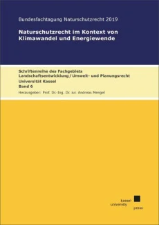 Naturschutzrecht im Kontext von Klimawandel und Energiewende
