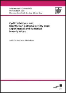 Cyclic behaviour and liquefaction potential of silty sand: Experimental and numerical investigations