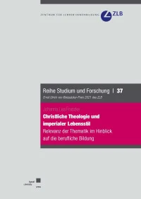 Christliche Theologie und imperialer Lebensstil
