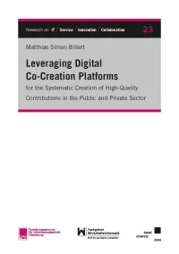 Leveraging Digital Co-Creation Platforms for the Systematic Creation of High-Quality Contributions in the Public and Private Sector