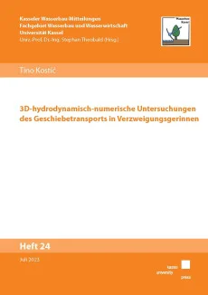 3D-hydrodynamisch-numerische Untersuchungen des Geschiebetransports in Verzweigungsgerinnen