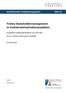Frühes Stakeholdermanagement in Verkehrsinfrastrukturprojekten