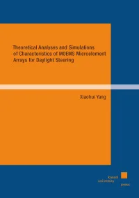 Theoretical Analyses and Simulations of Characteristics of MOEMS Microelement Arrays for Daylight Steering