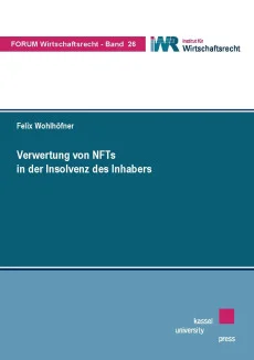 Verwertung von NFTs in der Insolvenz des Inhabers