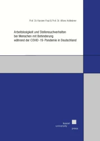 Arbeitslosigkeit und Stellensuchverhalten bei Menschen mit Behinderung während der COVID-19-Pandemie in Deutschland