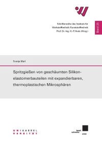 Spritzgießen von geschäumten Silikonelastomerbauteilen mit expandierbaren, thermoplastischen Mikrosphären