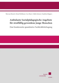Ambulante Sozialpädagogische Angebote für straffällig gewordene junge Menschen