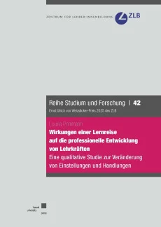Wirkungen einer Lernreise auf die professionelle Entwicklung von Lehrkräften