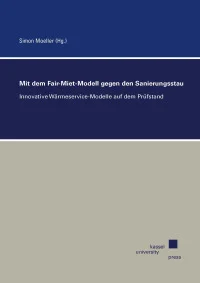 Mit dem Fair-Miet-Modell gegen den Sanierungsstau
