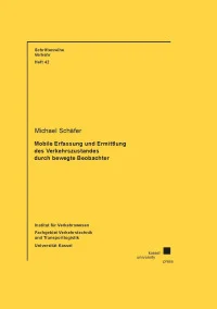 Mobile Erfassung und Ermittlung des Verkehrszustandes durch bewegte Beobachter