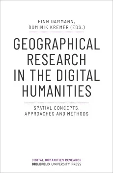 Geographical Research in the Digital Humanities