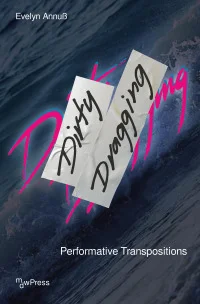 Dirty Dragging