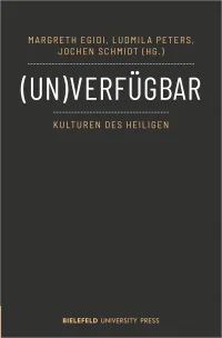 (Un)verfügbar – Kulturen des Heiligen