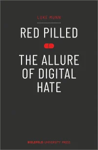 Red Pilled – The Allure of Digital Hate