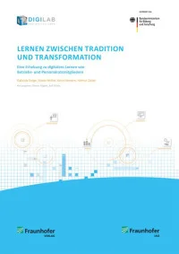 Lernen zwischen Tradition und Transformation