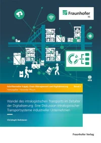 Wandel des intralogistischen Transports im Zeitalter der Digitalisierung