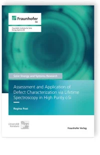 Assessment and Application of Defect Characterization via Lifetime Spectroscopy in High Purity C-Si