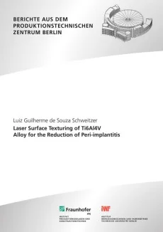 Laser Surface Texturing of Ti6Al4V Alloy for the Reduction of Peri-implantitis