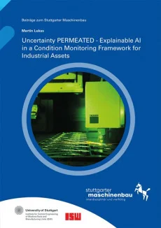 Uncertainty PERMEATED – Explainable AI in a Condition Monitoring Framework for Industrial Assets