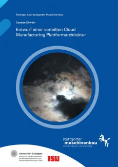 Entwurf einer verteilten Cloud Manufacturing Plattformarchitektur