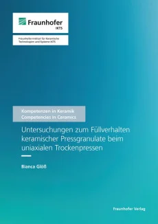 Untersuchungen zum Füllverhalten keramischer Pressgranulate beim uniaxialen Trockenpressen