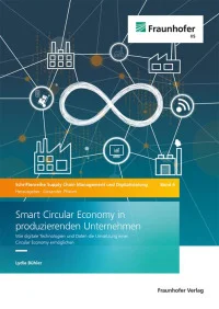 Smart Circular Economy in produzierenden Unternehmen