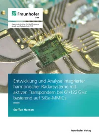 Entwicklung und Analyse integrierter harmonischer Radarsysteme mit aktiven Transpondern bei 61/122 GHz basierend auf SiGe-MMICs