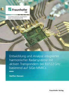 Entwicklung und Analyse integrierter harmonischer Radarsysteme mit aktiven Transpondern bei 61/122 GHz basierend auf SiGe-MMICs