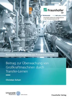 Beitrag zur Überwachung von Großkraftmaschinen durch Transfer-Lernen