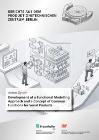 Development of a Functional Modelling Approach and a Concept of Common Functions for Serial Products