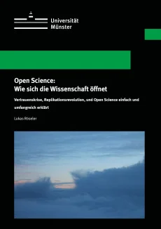 Open Science: Wie sich die Wissenschaft öffnet