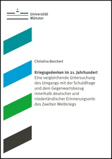 Kriegsgedenken im 21. Jahrhundert