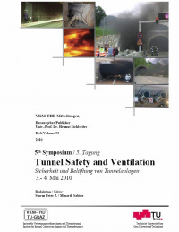 Tunnel Safety and Ventilation - Sicherheit und Belüftung von Tunnelanlagen