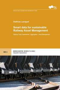 Smart data for sustainable Railway Asset Management