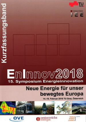EnInnov2018 – 15. Symposium Energieinnovation; Kurzfassungsband