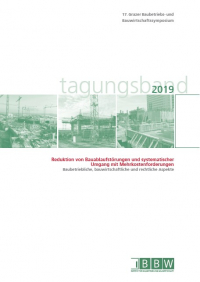 17. Grazer Baubetriebs- und Bauwirtschaftssymposium, Tagungsband 2019