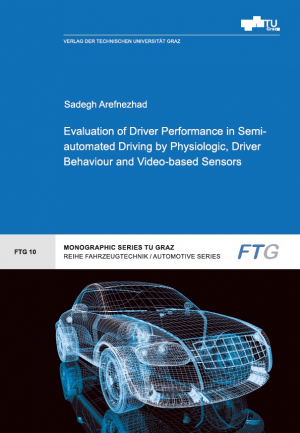 Evaluation of Driver Performance in Semi-automated Driving by Physiologic, Driver Behaviour and Video-based Sensors