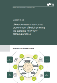 Life cycle assessment-based procurement of buildings using the systemic know-why planning process