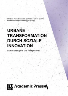 URBANE TRANSFORMATION DURCH SOZIALE INNOVATION