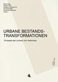 URBANE BESTANDSTRANSFORMATIONEN