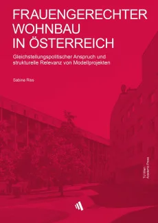 FRAUENGERECHTER WOHNBAU IN ÖSTERREICH