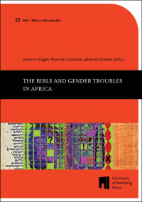The Bible and Gender Troubles in Africa
