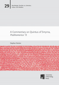 A Commentary on Quintus of Smyrna, Posthomerica 13